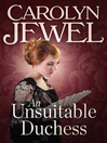 Imagen de portada para An Unsuitable Duchess